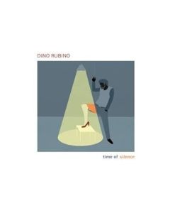 Dino Rubino - Time Of Silence CD