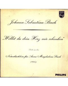 Johann Sebastian Bach (1685-1750) • Willst du dein Herz mir schenken 7"