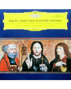 Johann Sebastian Bach (1685-1750) • Aus der H-Moll Messe / Excerpts from the Mass in B Minor LP
