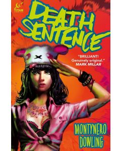 Montynero / Mike Dowling: Death Sentence
