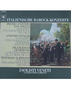 I Solisti Veneti • Italienische Barock-Konzerte LP