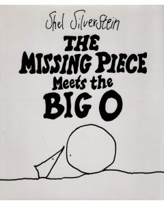 Shel Silverstein: The Missing Piece meets the Big O