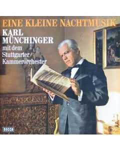 Karl Münchinger: Wolfgang Amadeus Mozart (1756-1791) • Eine Kleine Nachtmusik LP
