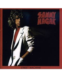 Sammy Hagar - Street Machine (Remastered & Reloaded) CD