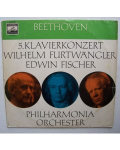 Wilhelm Furtwängler & Edwin Fischer: Beethoven • 5. Klavierkonzert LP