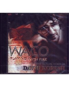 Waco • The actual Voice of David Koresh CD