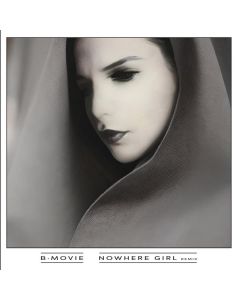 B-Movie - Nowhere Girl Remix (Black Vinyl) MAX