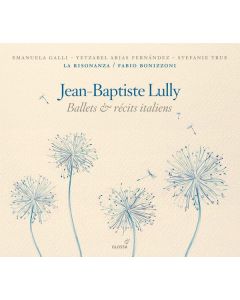 Jean-Baptiste Lully (1632-1687) - Ballets & Recits Italiens CD