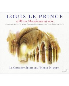 Louis Le Prince - Missa Macula non est in te (1663) CD