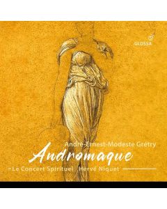 Andre Modeste Gretry (1741-1813) - Andromaque CD