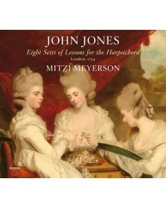 John Jones (1728-1796) - Eight Sets of Lessons for the Harpsichord CD