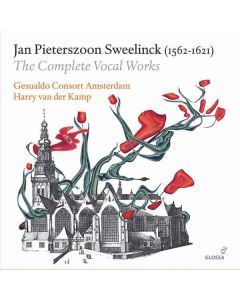 Jan Pieterszoon Sweelinck (1562-1621) - Sämtliche Chorwerke CD