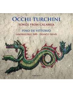 Occhi Turchini - Songs from Calabria CD