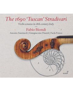 The 1690 "Tuscan" Stradivari" - Violinsonaten im Italien des 18. Jahrhunderts CD