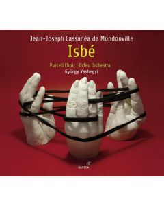 Jean-Joseph Cassanea de Mondonville (1711-1772) - Isbe CD