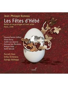 Jean Philippe Rameau (1683-1764) - Les Fetes d'Hebe (Ballettkomödie) CD