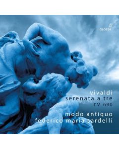 Antonio Vivaldi (1678-1741) - Serenata a tre RV 690 "Mio cor povero cor" CD