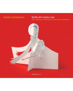 Cantica Symphonia - Stella del nostro mar CD