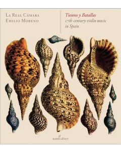 Tientos y Batallas - 17th Century Violin Music in Spain CD