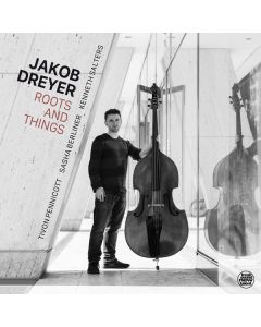 Jakob Dreyer - Roots And Things CD