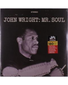 John Wright - Mr. Soul (remastered) (180g) (Limited Edition) LP