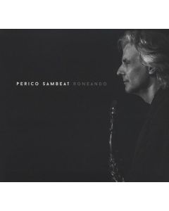 Perico Sambeat - Roneando CD