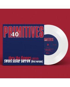 The Primitives - 40th Anniversary Single (Limited Edition) (White Vinyl) SIN