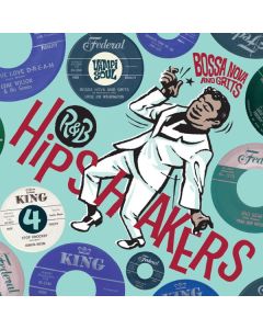 R&B Hipshakers Vol.4: Bossa Nova And Grits CD