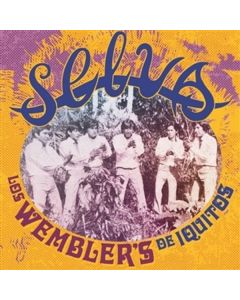 Los Wembler's De Iquitos - Selva (180g) LP