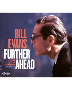 Bill Evans (Piano) (1929-1980) - Further Ahead: Live In Finland 1964 - 1969 CD