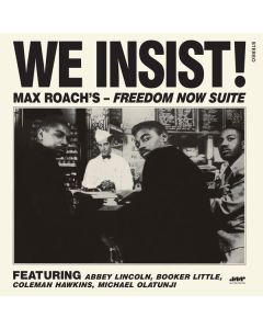 Max Roach (1924-2007) - We Insist: Freedom Now Suite (The Complete Album) (180g) +1 Bonus Track LP