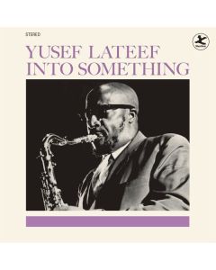 Yusef Lateef (1920-2013) - Into Something (180g) (Limited Edition) +2 Bonus Tracks LP