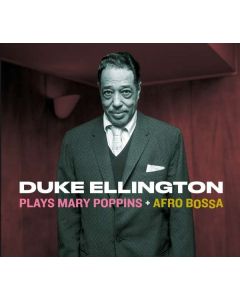 Duke Ellington (1899-1974) - Plays Mary Poppins / Afro Bossa (+2 Bonus Tracks) CD