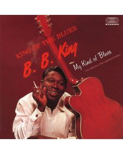 B.B. King - King Of The Blues / My Kind Of Blues (5 Bonus Tracks) CD