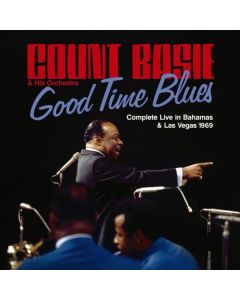 Count Basie (1904-1984) - Good Time Blues: Complete Live In Bahams & Las Vegas 1969 CD