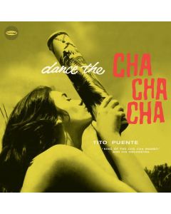 Tito Puente (1923-2000) - Dance The Cha Cha Cha (+6 Bonus Tracks) (180g) (Limited Edition) LP