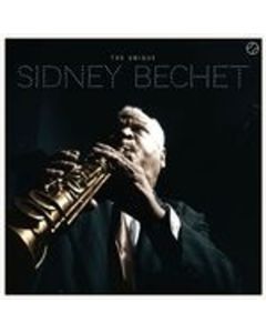 Sidney Bechet (1897-1959) - The Unique Sidney CD