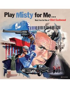 Play Misty For Me: Music From The Films Of Clint Eastwood (Limited Edition) (180g) (Blue Vinyl) (Audiophile Pressing) LP