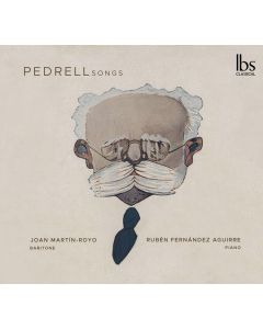 Felip Pedrell (1841-1922) - Lieder CD