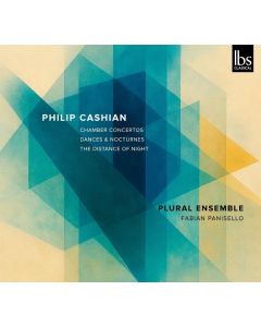 Philip Cashian - Chamber Concerti Nr.1 & 2 CD