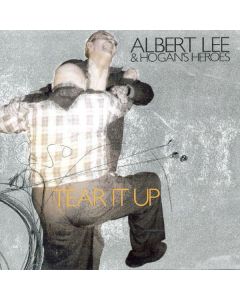 Albert Lee & Hogan's Heroes - Tear It Up CD