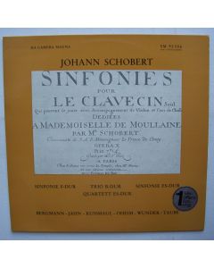 Johann Schobert (1720-1767) • Sinfonies pour le Clavecin seul LP