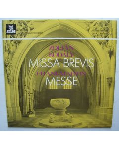 Zoltan Kodaly (1882-1967) • Missa Brevis LP