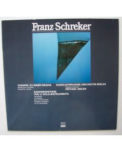 Franz Schreker (1878-1934) • Vorspiel zu einem Drama LP