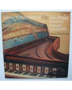 Rameau (1683-1764) & Couperin (1668-1733) • Werke für Cembalo LP
