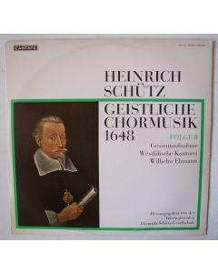 Heinrich Schütz (1585-1672) • Geistliche Chormusik 1648, Folge II LP