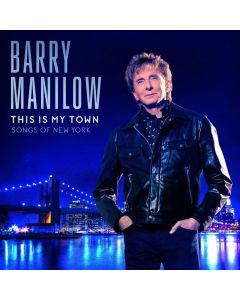 Barry Manilow This Is My Town CD