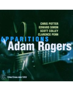 Adam Rogers - Apparitions CD