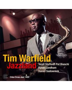 Tim Warfield - Jazzland CD