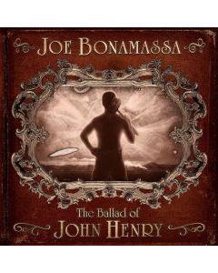 Joe Bonamassa - The Ballad Of John Henry CD